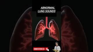 Abnormal Lungs Sound | Abnormal Breath Sounds | Abnormal Lung Auscultation #shorts #youtubeshorts