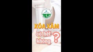 XÓA XĂM CÓ HẾT KHÔNG?|| Bệnh viện Da Liễu TP.HCM