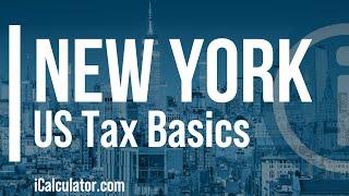 New York State Taxes Explained: Your Comprehensive Guide