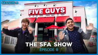 The SFA Show (S4) - Episode 8: Dayne and David go to Five Guys