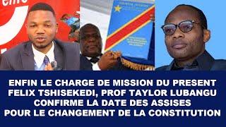 DELKAS : CONFIRME: LES ASSISES POUR LE CHANGEMENT DE LA CONSTITUTION, PROF TAYLOR LUBANGA DIT TOUT