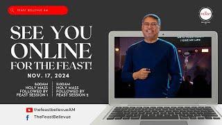 11-17-2024 | Feast At Home | Special Talk: Better