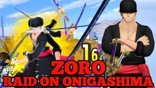 ZORO RAID ON ONIGASHIMA GAMEPLAY | ONE PIECE BOUNTY RUSH | OPBR