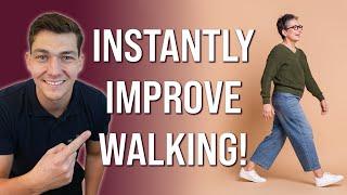 Improve Your Walking Instantly with 1 Simple Move (65+)