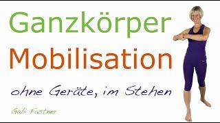 15 min. Ganzkörper-Mobilisation | ohne Geräte, im Stehen