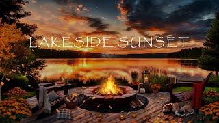 LAKESIDE AUTUMN SUNSET AMBIENCE-FALLING LEAVES-LAKE SOUNDS-CRACKLING FIREPIT-COZY FALL NIGHT