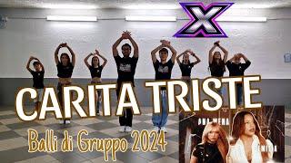 CARITA TRISTE ||Ana Mena ft Emilia ||Coreografia X-Dance||Balli di Gruppo||NEW2024||Ballo di Spalle