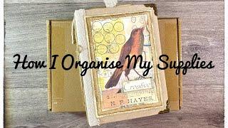 Your Creative Studio - How I Organise My Supplies