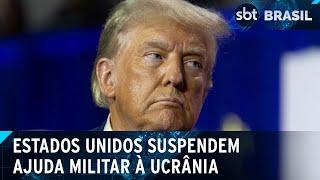 Trump determina suspensão de ajuda militar à Ucrânia | SBT Brasil (04/03/25)