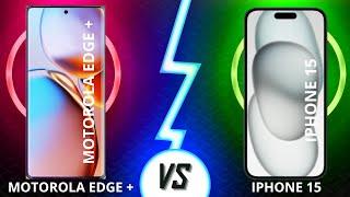 MOTOROLA EDGE PLUS x IPHONE 15