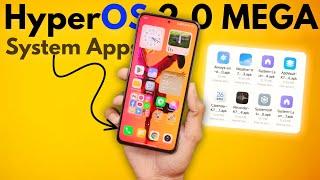 HyperOS 2.0 MEGA Another System App Update  Download & Install New Features on Your Xiaomi Phone 