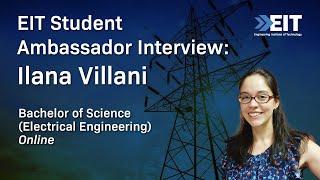 EIT Student Ambassador - Ilana Villani