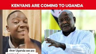 Kenyans Are Now Coming to Uganda