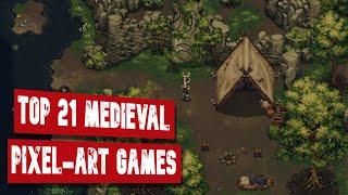 Top 21 Medieval Pixel-Art Games For PC