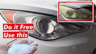 How to Restore Headlights PERMANENTLY/free/easy/fast