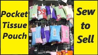 DIY Sew to Sell Pocket Tissue Pouch DIY Easy Beginner Project with Scrap Fabric Learn to sew