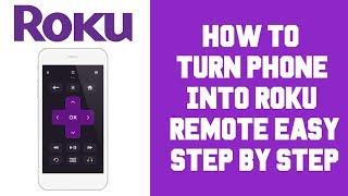 How To Setup Roku Remote App on Phone - Turn Phone Into Roku Remote