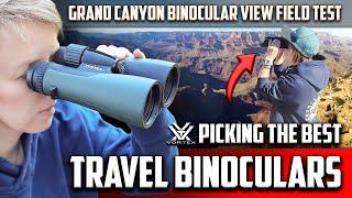 Best Binoculars for Travel. Vortex Crossfire HD 12x50 Review & Test in Grand Canyon