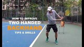 How To Improve Two Handed Backhand (TENFITMEN - Episode 119)