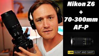 AF-P Nikkor 70-300mm F4.5-5.6E ED VR lens paired with the Nikon Z6 - Thoughts