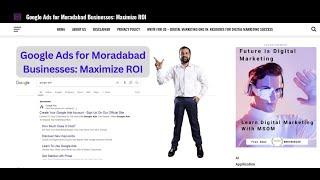 Google Ads for Moradabad Businesses Maximize ROI Support +91 8057222122 - Bevisible MSOM