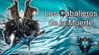 Los Caballeros de la Muerte - Lore