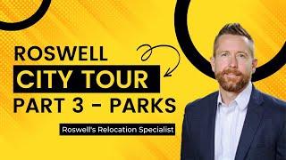 Tour Roswell, GA - Roswell's Parks