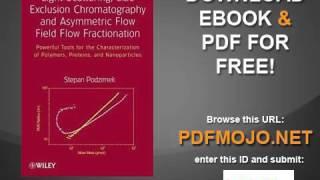 Light Scattering, Size Exclusion Chromatography and Asymmetric Flow Field Flow Fractionation Powerfu