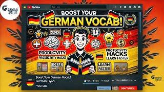  How to Be More Productive in Learning German Vocabulary | Boost Your German  with These Hacks!