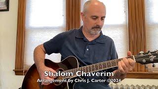 Shalom Chaverim (Fingerstyle Guitar Cover)