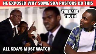 You need to watch this to understand why some SDA pastors ...