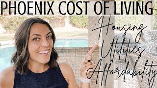 What is the Cost of Living in Phoenix? | Phoenix Home Prices | Arizona Cost of Living