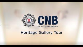 Central Narcotics Bureau (CNB) Heritage Gallery Video Tour