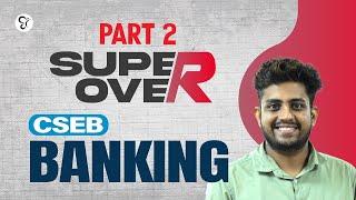 CSEB BANKING | RANK MAKING QUESTIONS PART- 2 | BANK COACHING CLASS | CSEB EXAM 2025