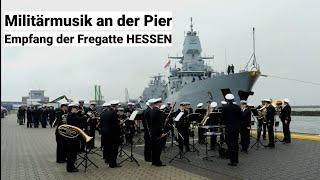 Militärmusik zum Empfang der Fregatte HESSEN nach Kampfeinsatz- Marinemusikkorps "Deutschland"