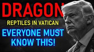 HISTORY OF HUMANITY - Dragon Reptlies in Vatican and about all other Religions.