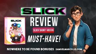  SLICK AI Review + Demo: SHORT VIDEOS! | Slick User Review | Slick AI Review (Slick review)