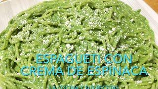 Receta de. ESPAGUETI VERDE EN CREMA DE  ESPINACAS