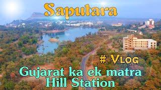 Saputara Hill Station Vlog in 4k [In Hindi] | Dang Gujarat | Vivek Thumbar