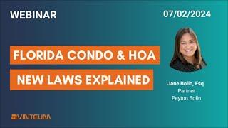 Florida Condo & HOA New Laws Explained