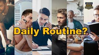 Is my Daily Routine Better than Yours?