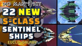 22 BEST S-Class Sentinel Ship Locations | No Man's Sky Orbital | EUCLID