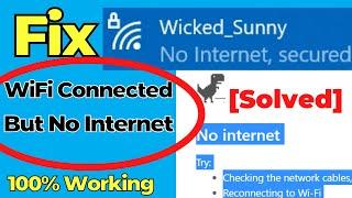 How To Fix WiFi Connected But No Internet Access On Windows 10 | Internet not working 100% Fix