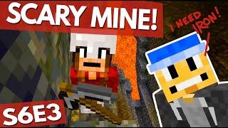 My mine is scary but I need my rock blocks! S6E3