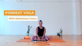 Forrest Yoga with Rahshaana Green