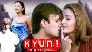 Kyun! Ho Gaya Na (2004) Full Movie 4K | Aishwarya Rai, Vivek Oberoi Romantic Movie | Aao Na Song