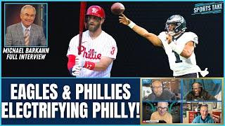 Michael Barkann talks Phillies Playoff Run, the Undefeated Eagles & more