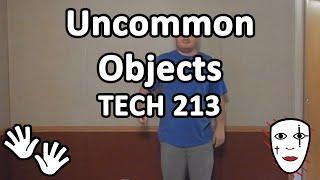 TECH 213 - Uncommon Objects - Mime Technique