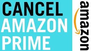 How To Cancel Amazon Prime Membership