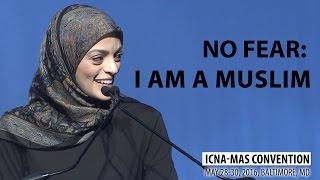 No Fear: I am a Muslim by Dr. Dalia Fahmy (ICNA-MAS Convention)